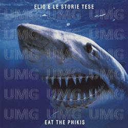 Eat The Phikis - Elio e le Storie Tese