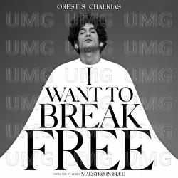 I Want To Break Free - Orestis Chalkias