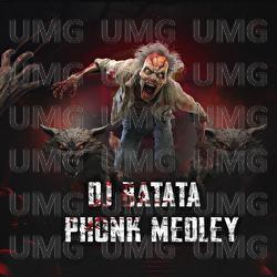 Phonk Medley - DJ Batata