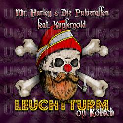 Leuchtturm op K&ouml;lsch - Mr. Hurley & Die Pulveraffen, Kupfergold