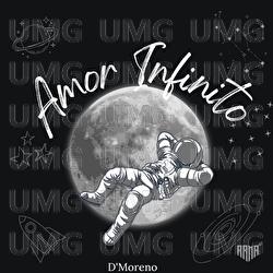 Amor Infinito - D’Moreno