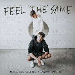 Feel The Same - Niklas Dee, Luca-Dante Spadafora, Carl :Cries
