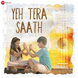 Yeh Tera Saath - Ansh Chomal, Malay Vyas