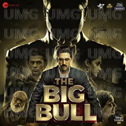 The Big Bull - Gourov Dasgupta, Yash Nagar (Wily Frenzy), Mehul Vyas