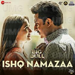 Ishq Namazaa - Ankit Tiwari, Gourov Dasgupta