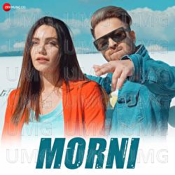 Morni - Mohit Sharma, A-Bazz
