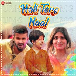 Holi Tere Naal - Prashant Mehta, Kammy