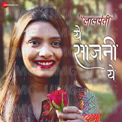 Ye Sajani Ye - Bhupesh Sawai, Pankaj Raut