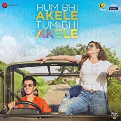 Hum Bhi Akele Tum Bhi Akele - Oni-Adil