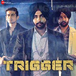 Trigger - Ravinder Saini, Karanvir Singh