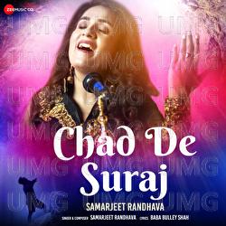 Chad De Suraj - Samarjeet Randhava