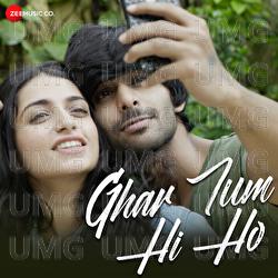 Ghar Tum Hi Ho - Shivang Mathur, Shreya Jain