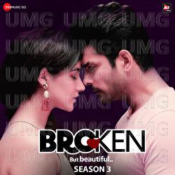 Broken But Beautiful Season 3 - Akhil Sachdeva, Amaal Mallik, Vishal Mishra