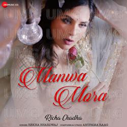 Manwa Mora - Rekha Bharadwaj, Anupama Raag