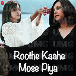 Roothe Kaahe Mose Piya - Sudeep Banerji, Sohini Mukherjee Paula