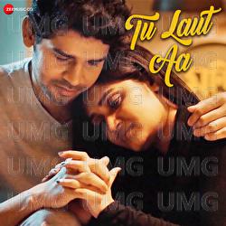 Tu Laut Aa - Sujeet Thakur, Paakhi Saikia