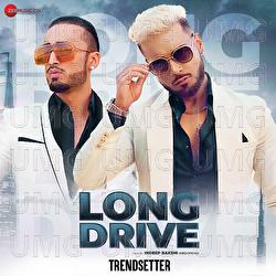 Long Drive - Kanika Kapoor, Ace Saib, Indeep Bakshi