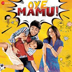 Oye Mamu! - Sandesh Shandilya