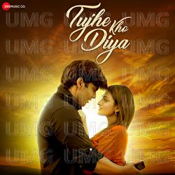 Tujhe Kho Diya - Sumit Saha