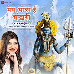 Mera Bhola Bhandari by Alka Yagnik - Alka Yagnik, Sanjeev Chaturvedi