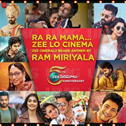 Ra Ra Mama Zee Lo Cinema - Rama Krishna Miriyala