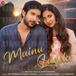 Mainu Lagda - Raj Barman, Sakshi Holkar, Kausar Jamot