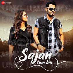 Sajan Tum Bin - Asif Ali