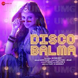 Disco Balma - Asees Kaur, Sachin-Jigar, Mellow D