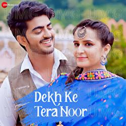 Dekh Ke Tera Noor - Vivek Sharma