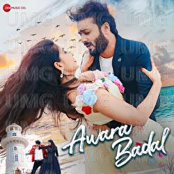 Awara Badal - Roshan Vaishnav, Shraddha Mandal