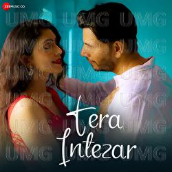 Tera Intezar - Annkur R Pathakk, Manish Sharmaa