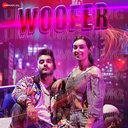 Woofer - B Happy, Sagar Arora