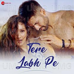 Tere Labh Pe - Shivang Mathur, Kalpana Gandharva