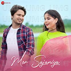 Mor Sajaniya - Rishiraj Pandey, Shweta Mahima Das