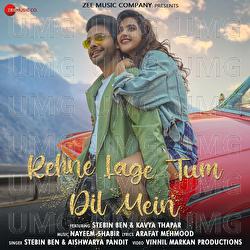 Rehne Lage Tum Dil Mein - Stebin Ben, Aishwarya Pandit, Nayeem - Shabir