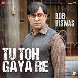 Tu Toh Gaya Re - Vishal-Shekhar, Bianca Gomes