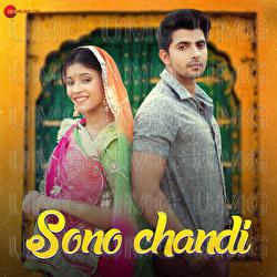Sono Chandi - Dev Singh, Divya Chouhan