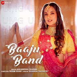Baaju Band - Aakanksha Sharma, Nizam Khan