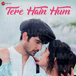 Tere Hain Hum - Kanchan, Varun Jain