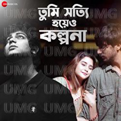 Tumi Shotti Hoyeo Kolpona - Barenya Saha, Mahtim Shakib, Somraj Das