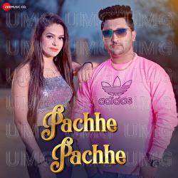 Pachhe Pachhe - Pankaj Sharma, Manisha Sharma