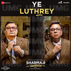 Ye Luthrey - Jasbir Jassi, Sneha Khanwalkar