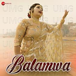 Balamwa - Dr Anamika Singh, Ajay Jaiswal