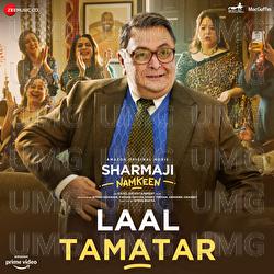 Laal Tamatar - Kanika Kapoor, Sneha Khanwalkar