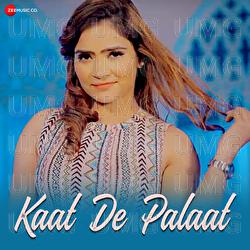 Kaat De Palaat - Riyaazi, Masoom Sharma
