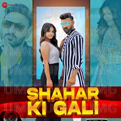 Shahar Ki Gali - Ahsan