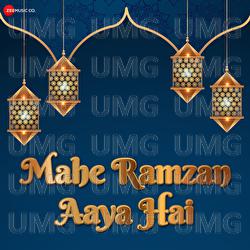 Mahe Ramzan Aaya Hai - Aditya Shankar, Mohd Ayaz