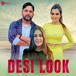 Desi Look - Monika Sharma, Rahul Jogi, Rk Crew