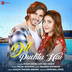Dil Puchta Hai - Palak Muchhal, Sanjeev Darshan