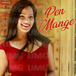 Pen Mange - Indra Dhawsi, Mukesh Choudhary